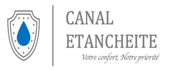 Canal Étanchéité — Votre confort, notre priorité